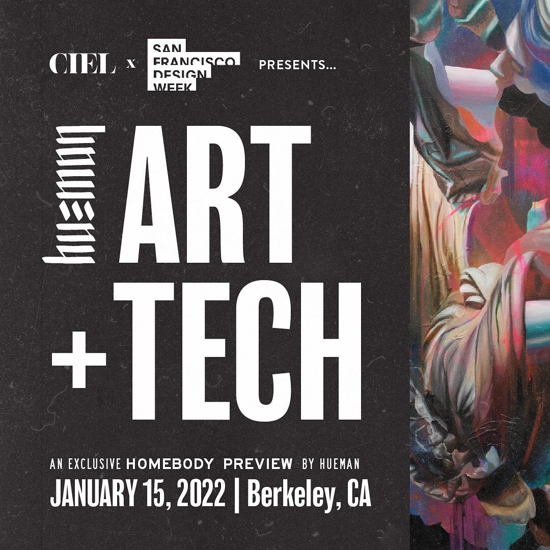 Ciel Creative Space presents SF Design Week: Homebody Preview event on January 15, 2022