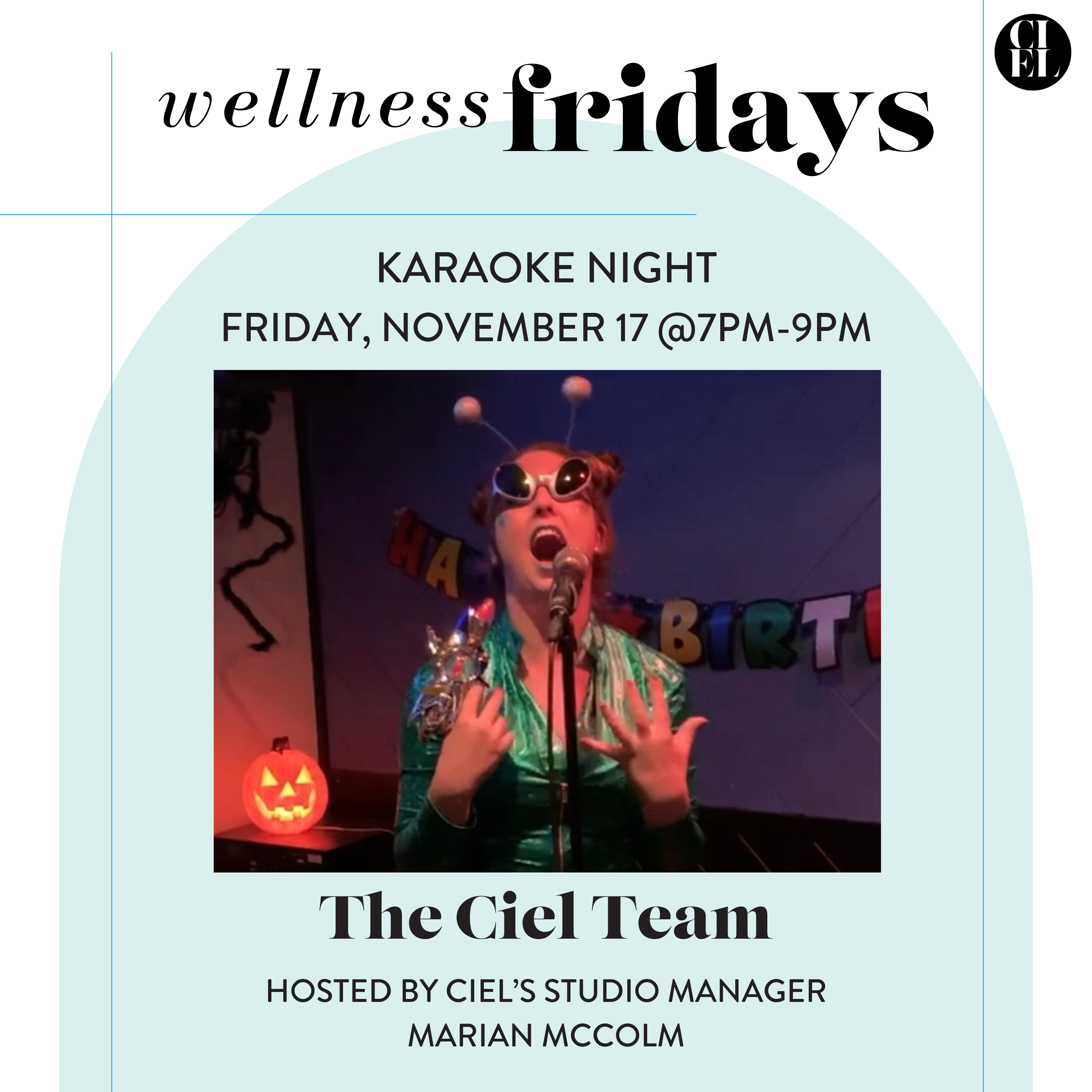 Wellness Fridays: Karaoke Night with The Ciel Team